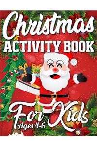 Christmas Activity Book For Kids Ages 4-6