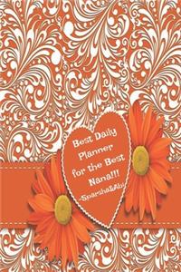 Best Daily Planner for the Best Nana!!! Sparsha &Abi
