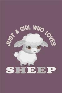 Just A Girl Who Loves Sheep