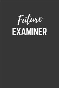 Future Examiner Notebook