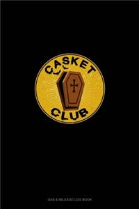 Casket Club: Gas & Mileage Log Book