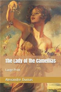 The Lady of the Camellias