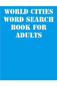 World Cities Word Search Book For Adults