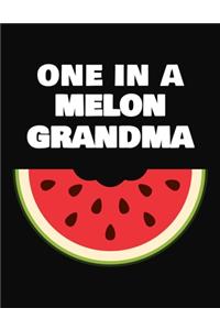 One In A Melon Grandma