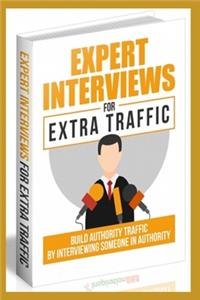 Expert Interviews For Extra Traffic