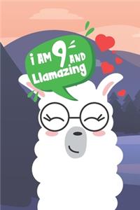 I Am 9 And Llamazing