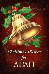 Christmas Wishes for Adah