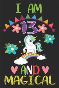 I am 13 And Magical