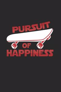 Pursuit of happiness