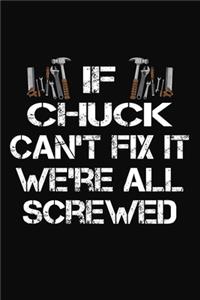 If Chuck Can't Fix It We're All Screwed