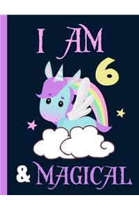 I am 6 & Magical
