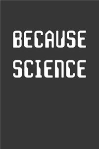 Because Science Notebook