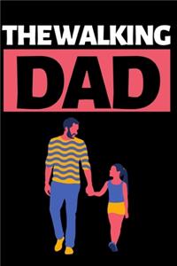 The Walking Dad