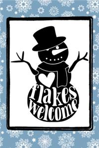 Flakes Welcome