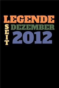 Legende seit Dezember 2012
