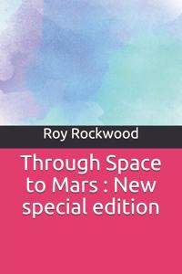 Through Space to Mars