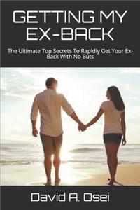 Getting My Ex-Back