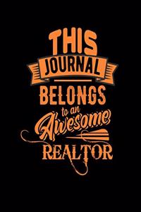 This Journal Belongs to an Awesome Realtor
