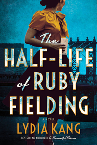 Half-Life of Ruby Fielding