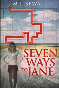 Seven Ways To Jane