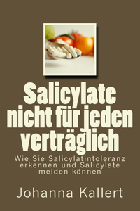 Salicylate nicht für jeden verträglich