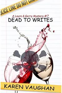 Dead to Writes