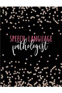 Speech-Language Pathologist