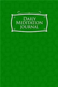Daily Meditation Journal