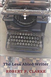 Less Abled Writer