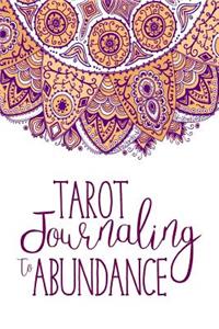 Tarot Journaling to Abundance