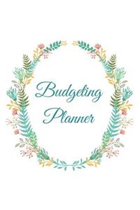 Budgeting Planner: Floral Arrange Frame Design Budget Planner Book With Calendar 2018-2019 Income List, Monthly Expense Categories and Weekly Expense Tracker Monday to