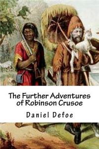 The Further Adventures of Robinson Crusoe
