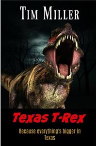 Texas T-Rex