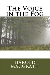 The Voice in the Fog