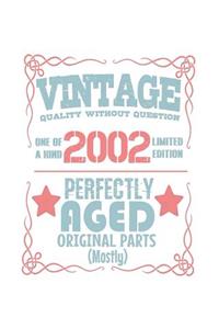 Vintage Quality Without Question One of a Kind 2002 Limited Edition Perfectly Aged Original Parts Mostly