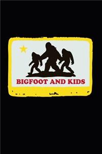 Bigfoot and Kids