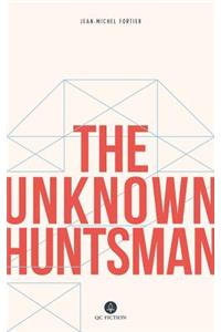 Unknown Huntsman