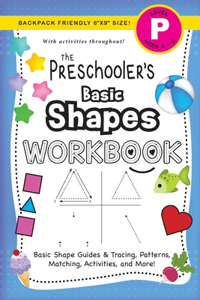 The Preschooler's Basic Shapes Workbook