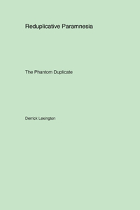 Reduplicative Paramnesia