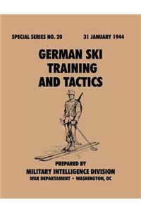 German Ski Training and Tactics (Special Series, No.20)