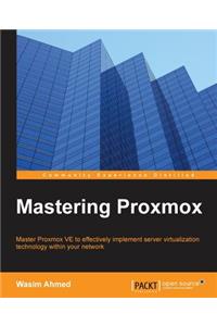 Mastering Proxmox