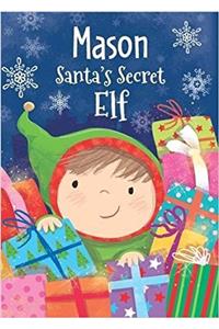 Mason - Santa's Secret Elf