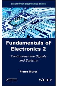Fundamentals of Electronics 2
