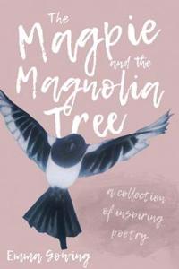 Magpie and the Magnolia Tree