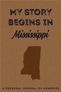 My Story Begins in Mississippi