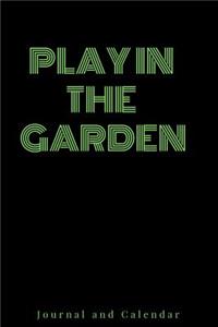 Play in the Garden