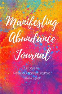 Manifesting Abundance Journal