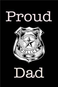 Proud Police Dad