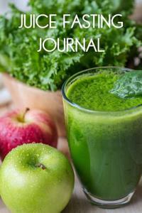 Juice Fasting Journal