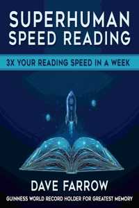 Superhuman Speed Reading